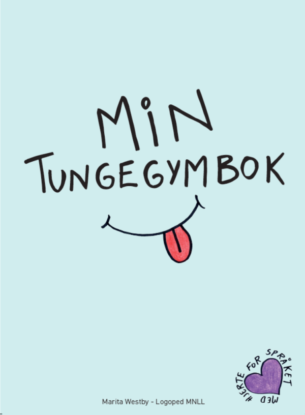 Bilde av Min Tungegymbok, laget av logoped Marita Westby. Omslaget er lyseblått, har en tegneserie munn med tungen ut og teksten Min Tungegymbok. Nedres i høyre hjørnet er det et lilla hjerte med teksten "Med hjerte for språket" som tekst rundt.